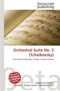 Orchestral Suite No. 3 (Tchaikovsky)