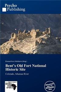 Bent's Old Fort National Historic Site