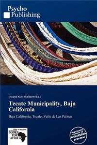 Tecate Municipality, Baja California
