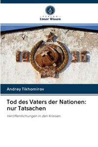 Tod des Vaters der Nationen