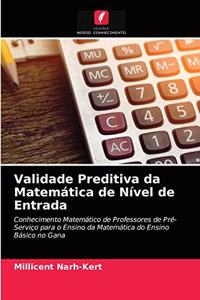 Validade Preditiva da Matemática de Nível de Entrada