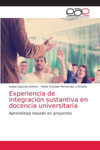 Experiencia de integración sustantiva en docencia universitaria