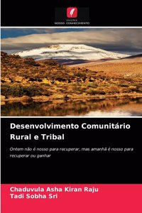 Desenvolvimento Comunitário Rural e Tribal