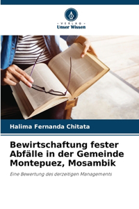 Bewirtschaftung fester Abfälle in der Gemeinde Montepuez, Mosambik