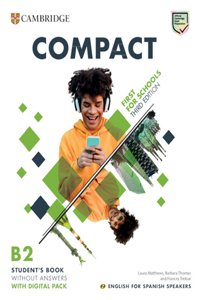 Compact First for Schools Book Without Answers + Digital Pack English for Spanish Speakers