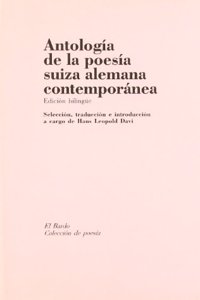 Antologia de la poesia suiza alemana contemporanea (El bardo) (Spanish and German Edition)