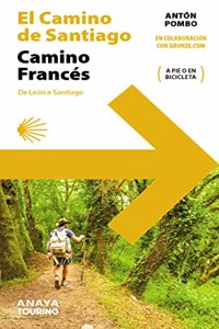 El Camino de Santiago. Camino Frances (de Leon a Santiago)