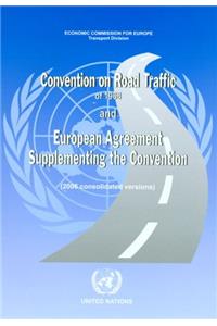 Convention on Road Traffic of 1968 and European Agreement Supplementing the Convention