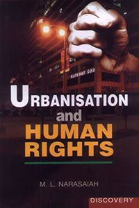 Urbanisation and Human Rights