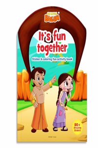 Chhota Bheem - It's Fun Together : Sticker And Coloring Fun Activity Book