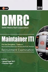 DMRC 2019: Maintainer ITI Guide