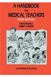 Handbook for Medical Teachers