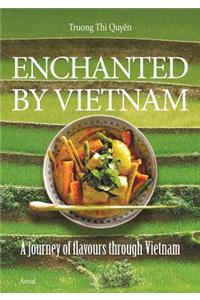 Enchanted by Vietnam