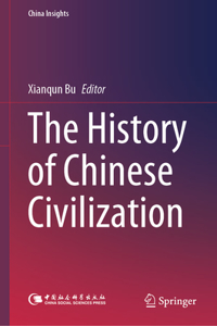 History of Chinese Civilization