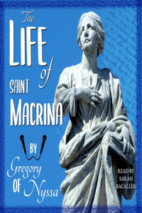 Life of Saint Macrina