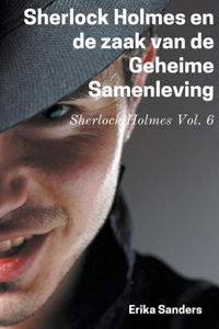 Sherlock Holmes en de Zaak van de Geheime Samenleving