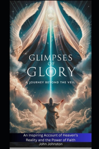 Glimpses Of Glory
