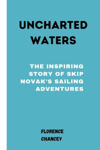 Uncharted Waters