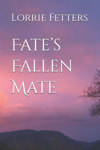 Fate's Fallen Mate