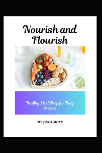 Nourish and Flourish