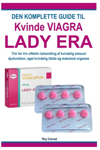 Den Komplette Guide Til Kvinde VlAGRA