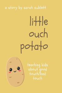 Little Ouch Potato