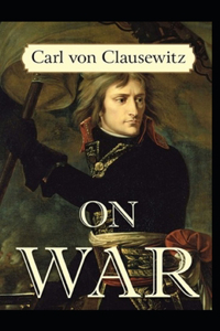 On War By Carl von Clausewitz