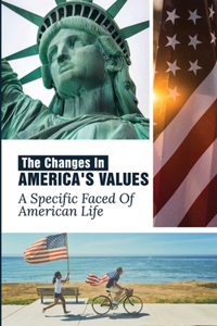 Changes In America's Values