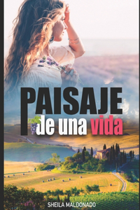 Paisaje de Una Vida