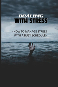 Dealing With Stress