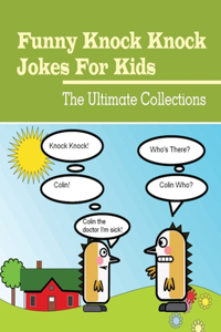 Funny Knock Knock Jokes For Kids