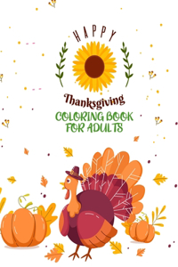 Happy Thanksgiving Coloring Book For Adults