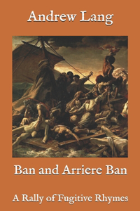 Ban and Arriere Ban