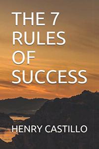The 7 Rules of Success