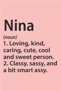 Nina Definition Personalized Name Funny Notebook Gift, notebook for writing, Personalized Nina Name Gift Idea Notebook