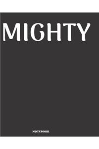 MIGHTY Notebook