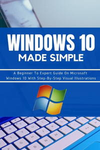 WINDOWS 10 Made Simple