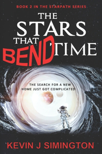 Stars That Bend Time (StarPath - Book 2)