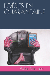 Poésies En Quarantaine