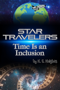 Star Travelers: Time Is an Inclusion