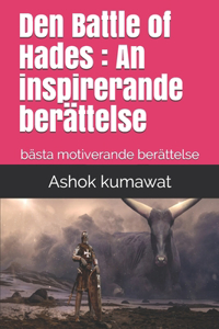 Den Battle of Hades
