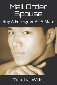 Mail Order Spouse