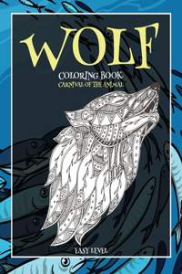 Carnival of The Animal Coloring Book - Easy Level - Wolf