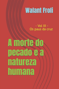 A morte do pecado e a natureza humana