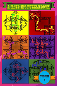 A-MAZE-ING Puzzle Book