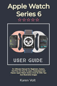 Apple Watch Series 6 User Guide