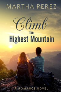 Climb The Highest Mountain