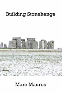 Building Stonehenge