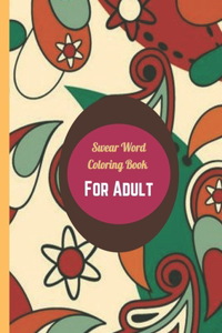 Swear Word Coloring Book for Adult