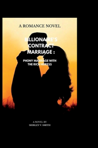 Billionaire's Contract marriage